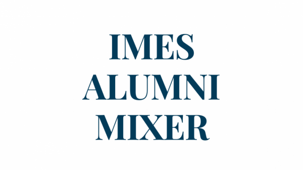 IMES alumni mixer
