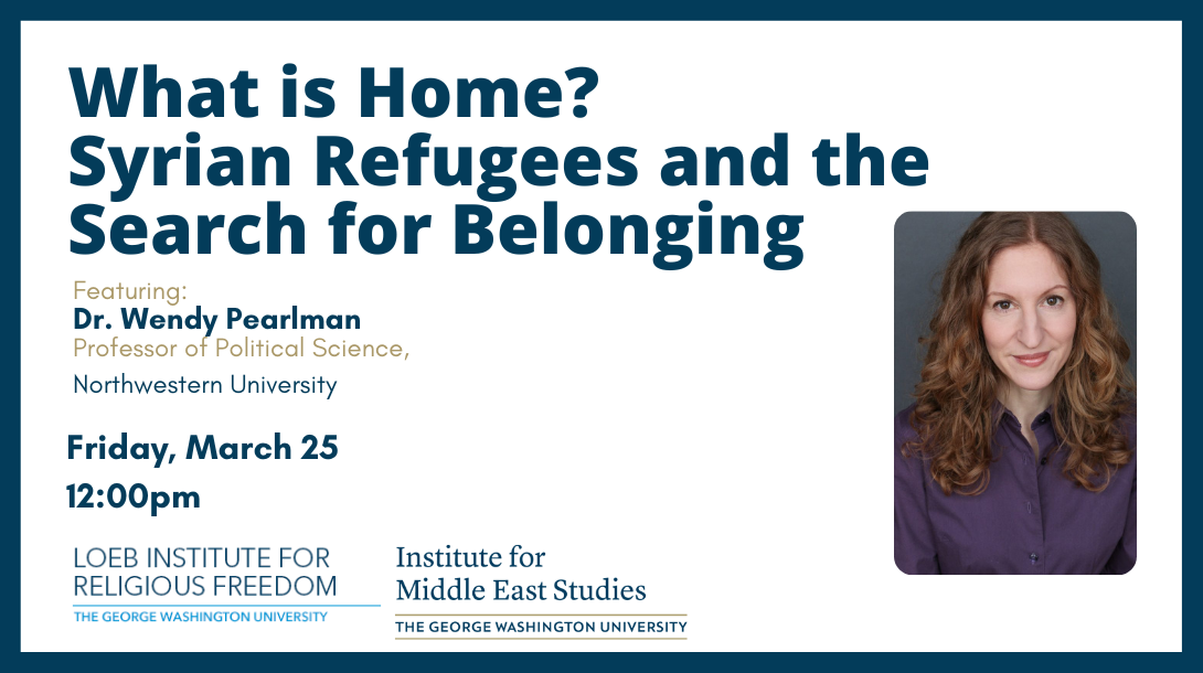 What is Home? Syrian Refugees and the Search for Belonging