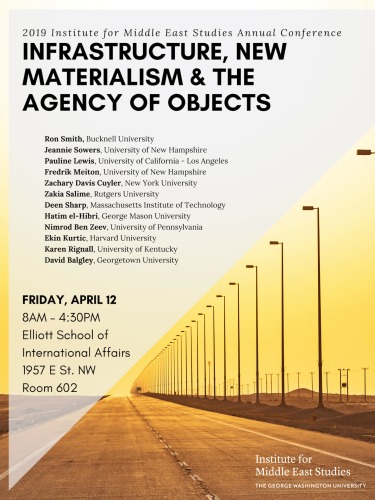 IMES 2019 Annual Conference:  INFRASTRUCTURE, NEW MATERIALISM & THE AGENCY OF OBJECTS
