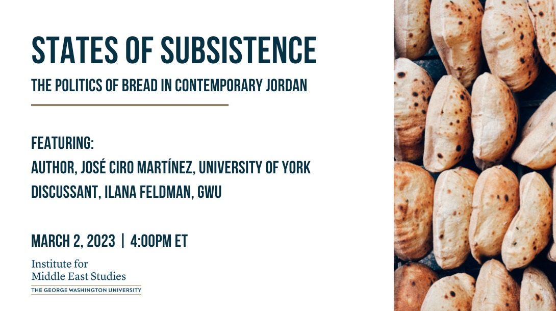 States of Subsistence: The Politics of Bread in Contemporary Jordan