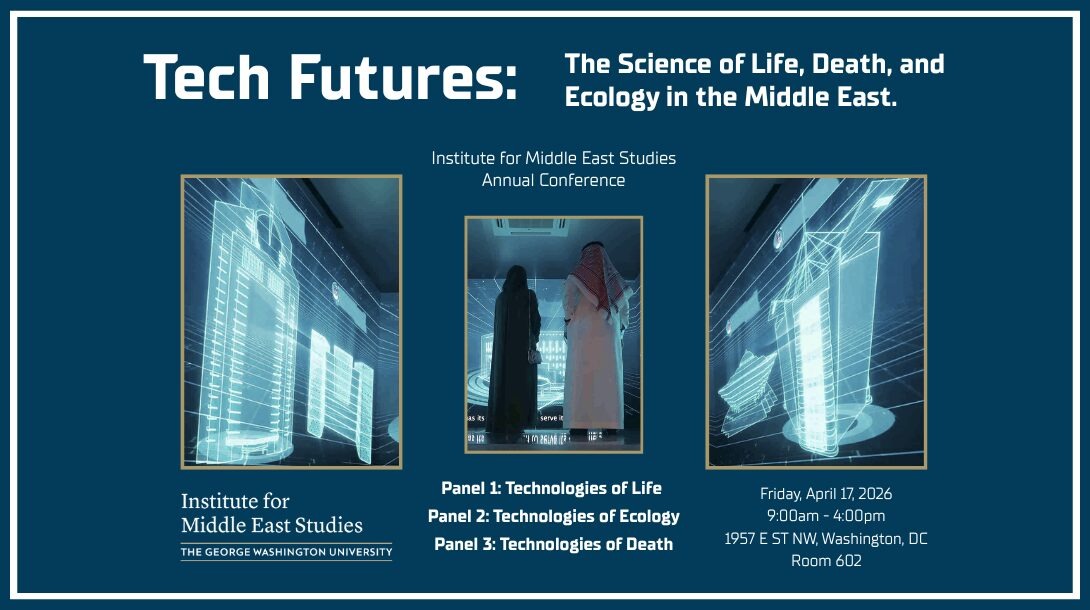 Tech Futures: The Science of Life, Death and Ecology in the Middle East